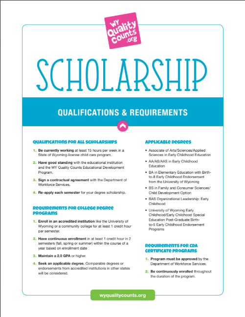 SCHOLARSHIP QUALIFICATIONS & REQUIREMENTS